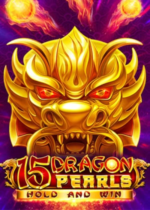 15 Dragon pearls hold and win